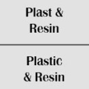 Plast / Resin