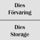 Dies Förvaring