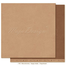 Maja Design Monochromes 12X12 Shades of Happy - Gingerbread