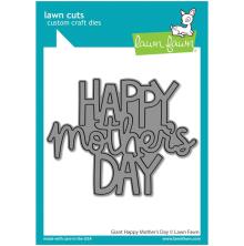 Lawn Fawn Dies - Giant Happy Mothers Day