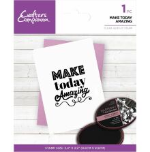 Crafters Companion Mindfulness Quotes Clear Acrylic Stamp - Make Today Amazing