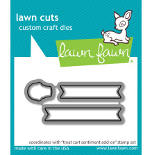 Lawn Fawn Dies - Treat Cart Sentiment Add-On LF3414