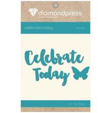Diamond Press Word Dies - Celebrate Today UTGENDE