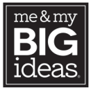 me & my BIG ideas