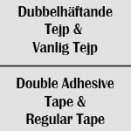 Dubbelhäftande & Vanlig Tejp