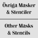 Övriga Masker & Stenciler